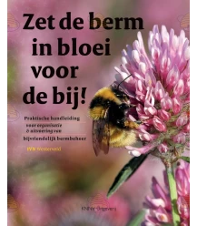 Zet de berm in bloei voor de bij