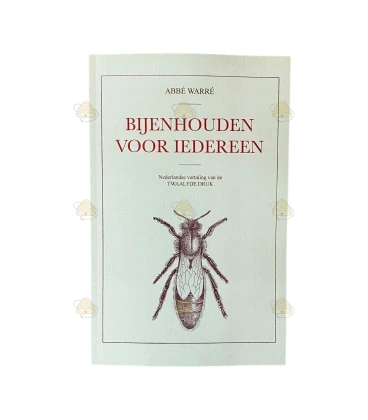 Warré - Bijenhouden voor iedereen